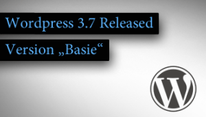 Wordpress 3.7 Basie veröffentlicht